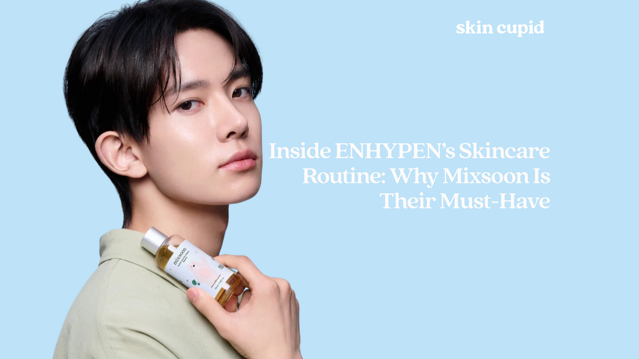 Inside ENHYPEN’s Skincare Routine: Why Mixsoon Is Their Must-Have - Skin Cupid