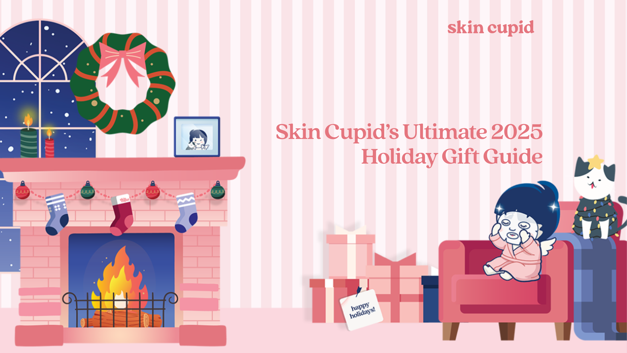 Skin Cupid’s Ultimate 2025 Holiday Gift Guide: For Big Gestures, Little Pleasures, & Quiet Nights