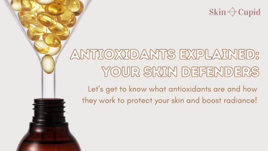 Antioxidants Explained: Skin Defenders in K-beauty
