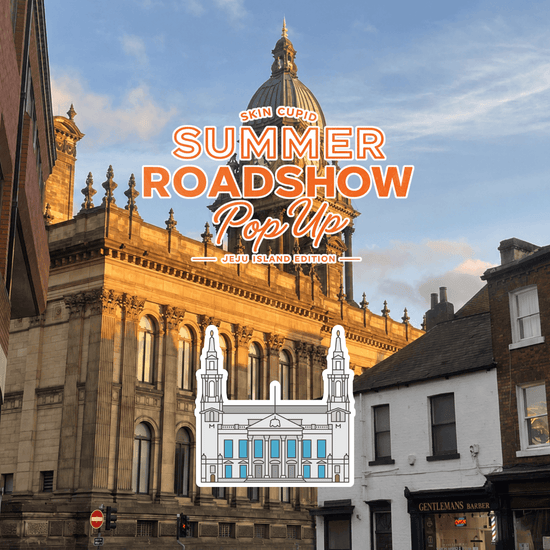 Skin Cupid Summer Roadshow, Leeds | £15 Tote Ticket